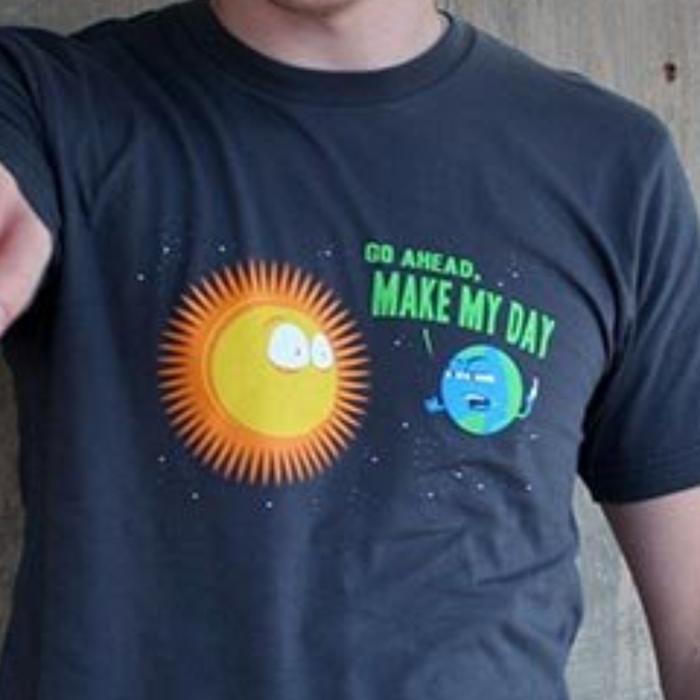 "Go Ahead, Make My Day" Sun Earth Graphic Tee (L)